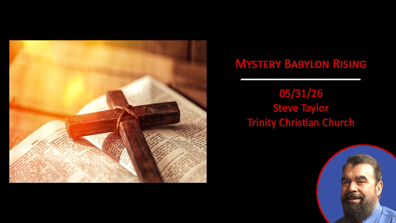 TCC 26 05 31 mystery babylon rising sermon thumbnail